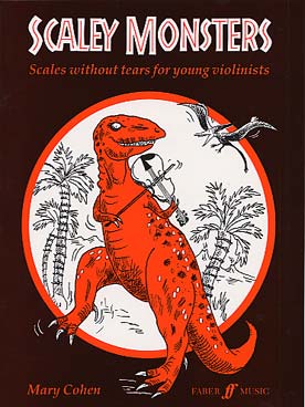 Illustration de Scaley Monsters : gammes sans larmes et morceaux faciles pour jeunes violonistes