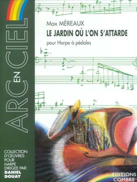 Illustration de Le Jardin où l'on s'attarde pour harpe à pédales