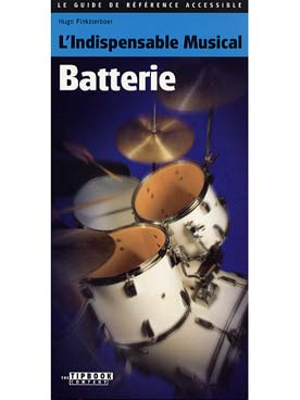 Illustration indispensable musical (l') batterie