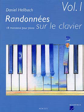 Illustration de Randonnées sur le clavier - Vol. 1 : 18 pièces