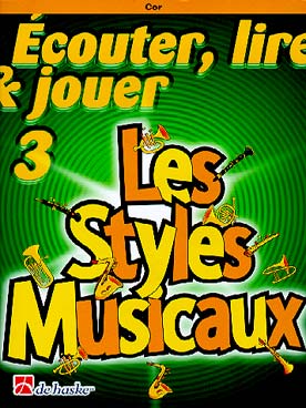 Illustration de ÉCOUTER, LIRE ET JOUER - Répertoire 3 : Les styles musicaux