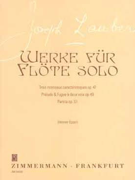 Illustration de Partita op. 51, prélude et fugue op. 49, 3 morceaux caractéristiques op. 47