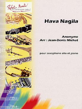 Illustration de Hava nagila (tr. Michat)