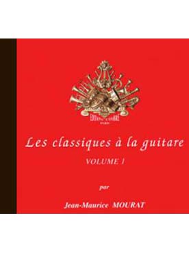 Illustration classiques a la guitare (les) vol. 1 cd