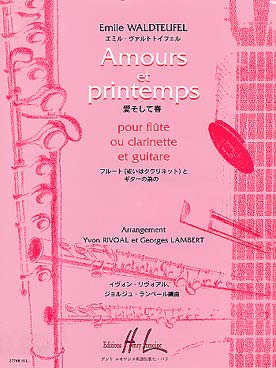 Illustration de Amour et Printemps, tr. Rivoal/Lambert pour flûte ou clarinette et guitare