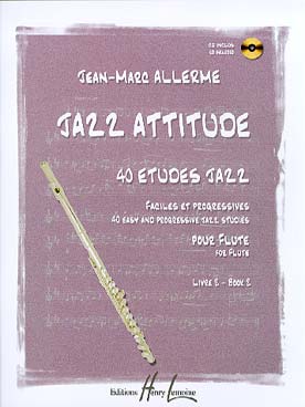 Illustration de Jazz attitude : 40 études jazz faciles et progressives - Vol. 2