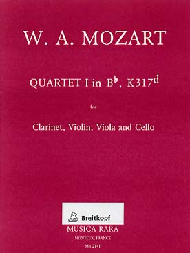 Illustration de Quatuor N° 1 K 317D (378) en si b pour clarinette, violon, alto et violoncelle