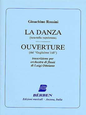 Illustration de La Danza - Ouverture de Guillaume Tell (tr. Ottaiano pour orchestre de flûtes)