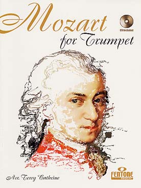 Illustration de Mozart for trumpet : 11 arrangements d'œuvres pour piano ou orchestre, avec CD play-along