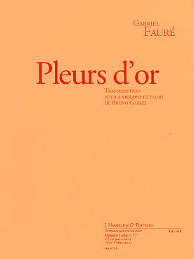 Illustration faure pleurs d'or pour 2 violons/piano  