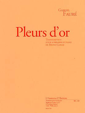 Illustration de Pleurs d'or, tr. Garlej pour 2 violons et piano