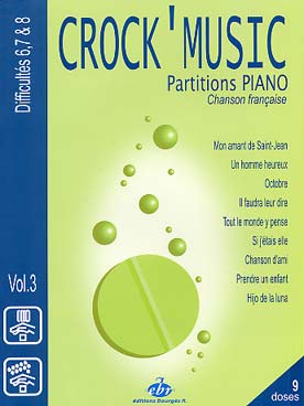 Illustration de CROCK'MUSIC, chansons françaises tr. pour piano par Patrice Bourgès-Rouhaut - Vol. 3 : 9 chansons