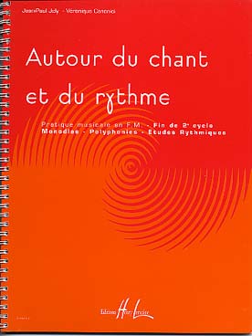 Illustration de Autour du chant et du rythme - Vol. 3 : niveau fin du 2e cycle