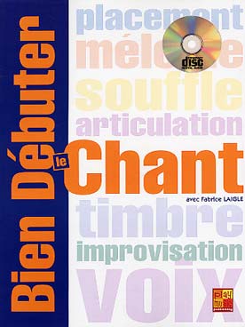 Illustration de Bien débuter le chant + CD