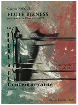 Illustration de Flûte bizness pour quatuor de flûtes à bec (AATB)