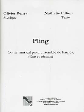 Illustration de Pling Conte musical pour ensemble de harpes, flûte et récitant