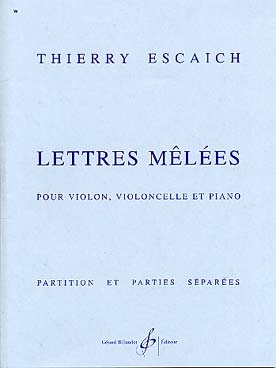 Illustration de Lettres mêlées pour violon, violoncelle et piano