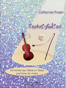 Illustration de Techni-folies - Vol. 2 : 2e et 3e position