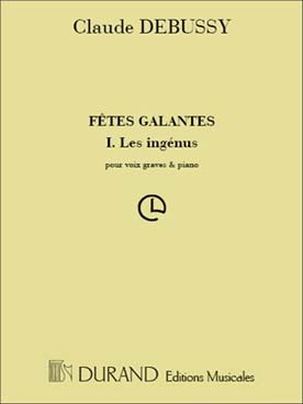 Illustration de Fêtes galantes, poèmes de Verlaine pour voix grave - vol. 2