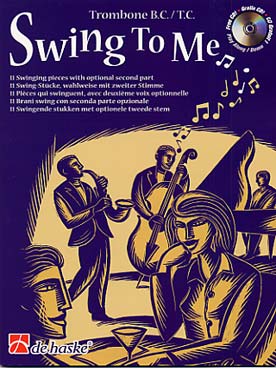 Illustration de SWING TO ME : 11 pièces qui swinguent, avec 2e voix optionnelle + CD play-along