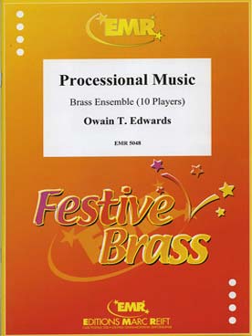 Illustration de Processional music pour 4 trompettes, cor, 4 trombones et tuba