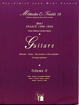 Illustration de FAC-SIMILÉS de méthodes, traités, dictionnaires et ouvrages sur la guitare - Vol. 2 : Alberti, Gatayes, Guichard, Laborde, Lemoine... (240 pages)