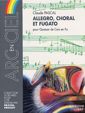 Illustration de Allegro, choral et fugato pour quatuor de cors en fa