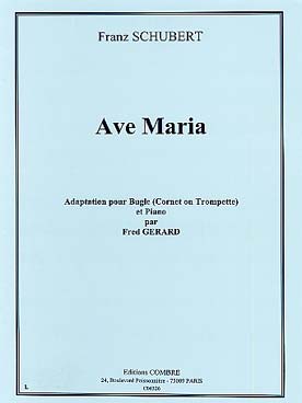 Illustration de Ave Maria, tr. Gérard pour trompette (ou bugle ou cornet) et piano