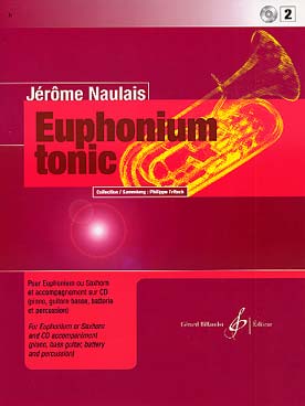 Illustration naulais euphonium tonic avec cd vol. 2