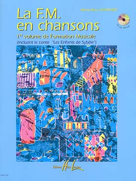 Illustration de Formation Musicale - Vol. 1 : La F.M. en chansons