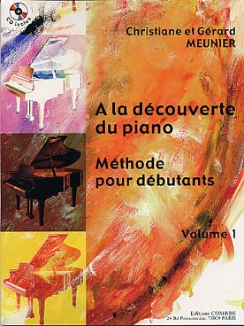 Illustration de A la découverte du piano, méthode pour débutants - Vol. 1 avec CD inclus  