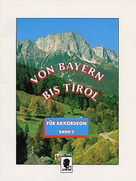 Illustration de VON BAYERN BIS TIROL - Vol. 2