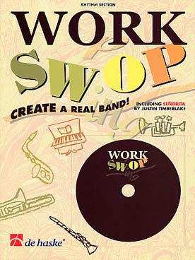 Illustration de WORK SWOP : 6 morceaux à 3 parties de Fons van Gorp, avec CD play-along - section rythmique (sans CD)