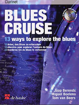 Illustration de BLUES CRUISE : 13 morceaux de Berends, Boelens et Van Beers "pour explorer l'univers du blues"