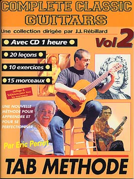 Illustration de COMPLETE CLASSIC GUITARS : méthode en solfège et tablature avec CD, par Eric Perrot - Vol. 2 : moyen