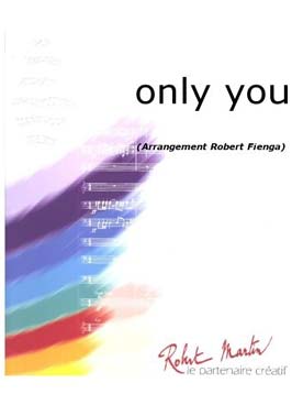 Illustration de ONLY YOU (arr. Fienga pour harmonie)