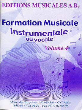 Illustration de Formation musicale instrumentale ou vocale avec MP3 à télécharger - Vol. 4 : livre de l'élève