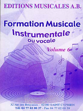 Illustration de Formation musicale instrumentale ou vocale avec MP3 à télécharger - Vol. 6 : livre de l'élève