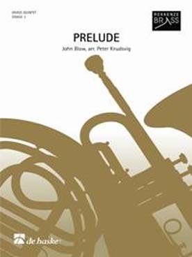 Illustration de Prélude, tr. Knudsvig pour quintette de cuivres (2 trompettes si b, cor en fa ou mi b, trombone, tuba ut ou basse mi b)
