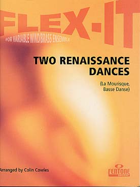 Illustration de 2 DANSES DE LA RENAISSANCE : SUSATO La Mourisque et ARBEAU Basse danse, arr. pour quatuor à vents à instrumentation variable