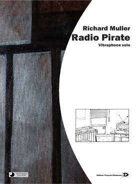 Illustration de Radio pirate pour vibraphone