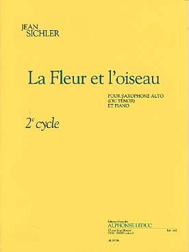 Illustration de La Fleur et l'oiseau (sax alto ou ténor)