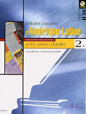 Illustration de MÉLODIES POPULAIRES d'Amérique Latine (arr. facile Rivoal et Kobiki) - Vol. 2 C