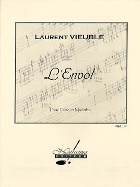 Illustration de L'Envol pour flûte et marimba