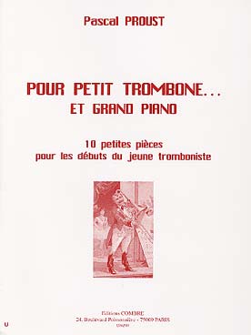 Illustration de Pour petit trombone... et grand piano : 10 petites pièces pour jeune tromboniste
