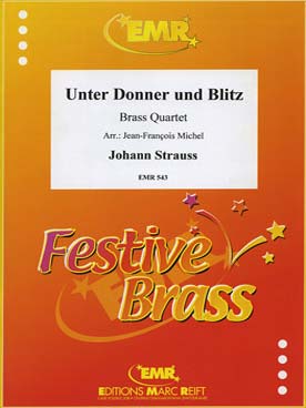 Illustration de Unter Donner und Blitz pour quatuor de cuivres