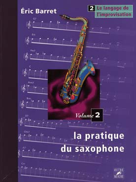Illustration de La Pratique du saxophone - Vol. 2
