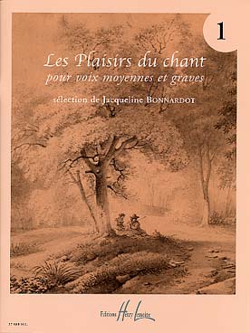 Illustration de Les PLAISIRS DU CHANT - Vol. 1 (voix moyennes et graves)