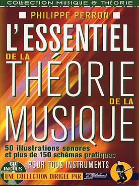 Illustration de L'ESSENTIEL DE LA THÉORIE de la musique avec CD