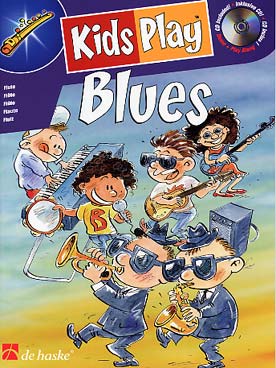 Illustration de KIDS PLAY BLUES : 13 pièces de Jaap Kastelein et Klaas de Jong